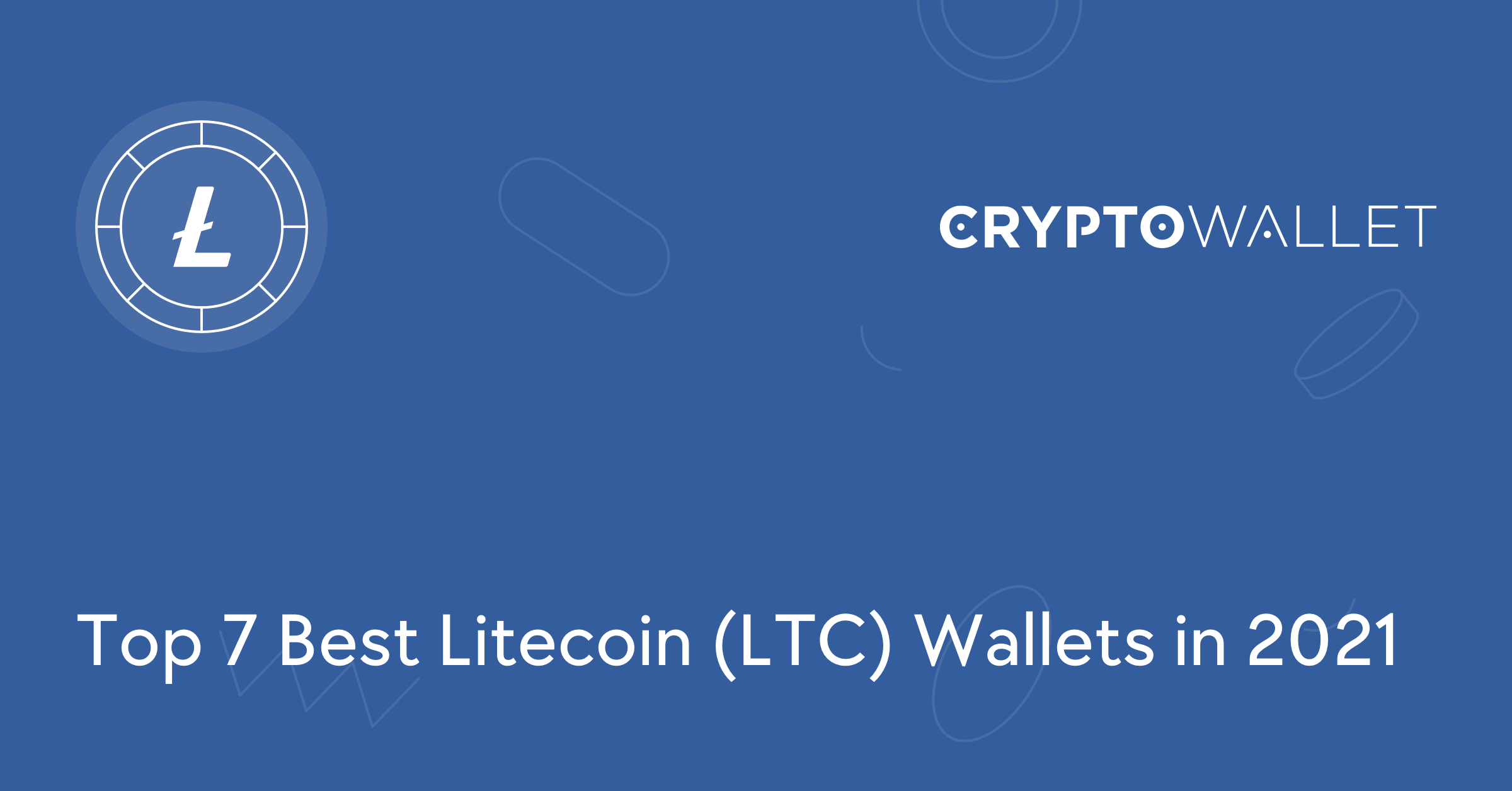 best wallet to have litecoin and bitcoin